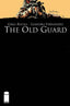 Old Guard #05 Comics - Back Issues Image Comics