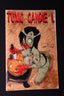 Toxic Candie 1: Art by Dan Mendoza VF Signed Comics - Back Issues Self Published