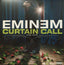 Eminem - Curtain Call The Hits Media Aftermath Entertainment