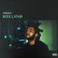 Weeknd - Kiss Land