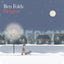 Ben Folds - Sleigher Media New West Records