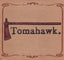 Tomahawk - Tomahawk