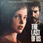 Last Of Us Video Game Soundtrack by Gustavo Santaolalla