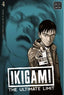 Ikigami The Ultimate Limit GN 04 Trades/Hard Covers Viz Media