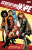 Generation Hope TP 01 The Future's a Four-Letter Word