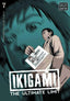Ikigami The Ultimate Limit GN 07 Trades/Hard Covers Viz Media