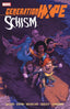 Generation Hope Schism TP