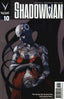 Shadowman (2012) #10 Comics - Back Issues VALIANT ENTERTAINMENT LLC