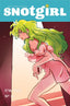 Snotgirl #11 Comics - Back Issues Image Comics