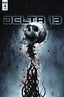 Delta 13 #04 Comics - Back Issues IDW