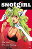 Snotgirl #01 2nd Ptg