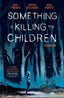Something is Killing the Children TP 01