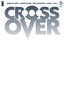 Crossover (2020) #02 Blank Var Comics Image Comics