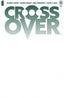 Crossover (2020) #06 Blank Var Comics - Back Issues Image Comics