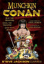 Munchkin Conan Gaming STEVE JACKSON GAMES