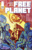 Free Planet #02 Dougherty "Group" Var Comics - Back Issues Image Comics