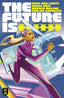 Future is ****** #02 Comics - Back Issues REKCAH Comics