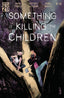 Something is Killing the Children #43 Comics - Back Issues Boom! Entertainment