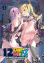 12 Dirty Deeds to Unite the Princess and her Heroine GN 02