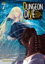 Dungeon Dive Aim for the Deepest Level GN 07 Trades/Hard Covers Seven Seas Entertainment