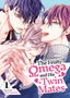 Feisty Omega and His Twin Mates GN 01