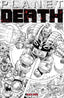 Planet Death #01 1:100 Walter Simonson Var Comics - Back Issues Bad Idea