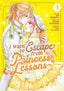 I Want to Escape from Princess Lessons GN 03