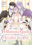 Villainess's Guide to Not Falling in Love GN 04 Trades/Hard Covers Square Enix