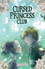 Cursed Princess Club GN 05