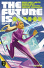 Future Is ****** #02 2nd Ptg Comics - Back Issues REKCAH Comics