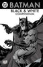 Batman Black & White Compendium TP Trades/Hard Covers DC Comics