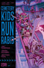 Cemetery Kids Run Rabid #01 Comics - Back Issues Oni Press