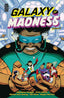 Galaxy Of Madness TP 02 Trades/Hard Covers Mad Cave Studios