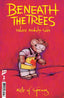 Beneath the Trees Where Nobody Sees Rite of Spring #02 Beals Var