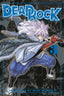 Dead Rock GN 03 Trades/Hard Covers Kodansha Comics