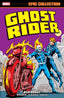 Epic Collection Ghost Rider TP 03 Deathrace Trades/Hard Covers MARVEL COMICS
