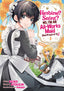 Heroine Saint No I'm an All-Works Maid And Proud of It GN 04 Trades/Hard Covers Seven Seas Entertainment