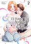 I'll Forget You Starting Today Senpai GN 02