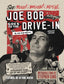 Joe Bob Goes To The Drive-In HC