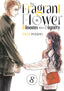 Fragrant Flower Blooms with Dignity GN 08 Trades/Hard Covers Kodansha Comics