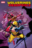 Wolverines and Deadpools #02 Stephen Segovia Var Comics - Back Issues Marvel Comics