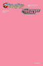 ThunderCats The Powerpuff Girls #01 Blank "Pink" Var