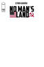 No Man's Land (2025) #01 Blank Var Comics Image Comics