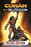 Conan The Barbarian Bound in Black Stone Deluxe Edition HC 01 Roberto De La Torre "Flame" Cvr Trades/Hard Covers Titan Comics