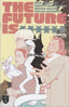 Future is ****** #05 Comics - Back Issues REKCAH Comics