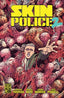 Skin Police 2 #01