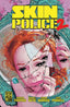 Skin Police 2 #01 Sampson Var