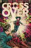 Crossover (2020) #07 Vadim Dvoeglazov Antihero Comics Exclusive Comics - Back Issues Image Comics
