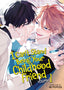 I Can't Stand Being Your Childhood Friend GN 01