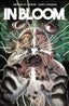 In Bloom TP Trades/Hard Covers Boom! Entertainment